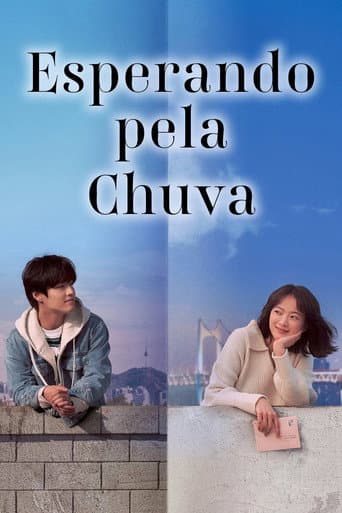 Pôster oficial do dorama Esperando Pela Chuva em português