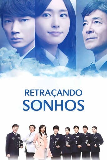 Pôster oficial do dorama Retraçando Sonhos em português