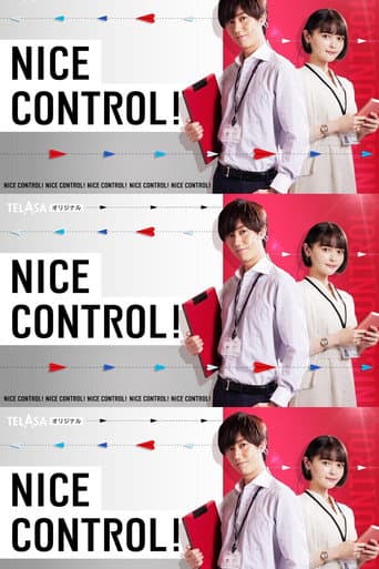 Pôster oficial do dorama NICE CONTROL! em português