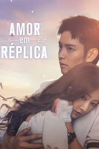 Pôster oficial do dorama Amor em Réplica em português