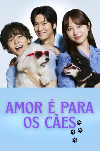 Pôster oficial do dorama Amor é para os cães em português