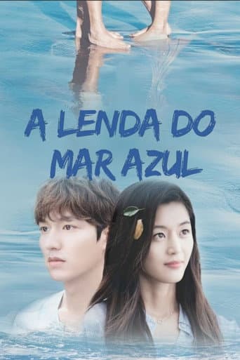 Pôster oficial do dorama A Lenda do Mar Azul em português